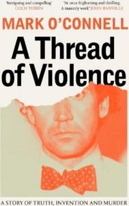 A Thread of Violence