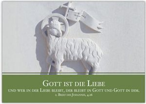 Klassische Glückwunschkarte mit christlichem Lamm: "Gott ist die Liebe..." zur Taufe, Kommunion, Firmung oder Konfirmation