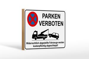 Holzschild Parken 18x12cm Parken verboten widerrechtlich Deko Schild