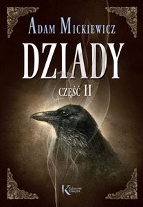 Dziady. Część 2. Kolorowa klasyka