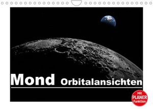 Mond Orbitalansichten (Wandkalender 2023 DIN A4 quer)