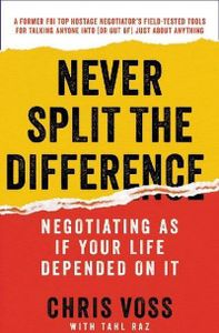 Never Split the Difference