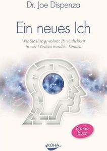 Ein neues Ich