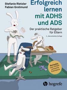 Erfolgreich lernen mit ADHS und ADS