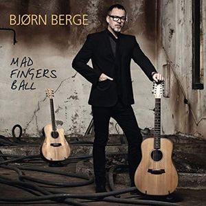 Bjorn Berge - Mad Fingers Ball CD