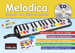 Melodica - schnell und einfach lernen: mit Playbacks per QR-Code zum Anhören und Mitspielen