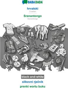 BABADADA black-and-white, hrvatski - Sranantongo, slikovni rjecnik - prenki wortu buku