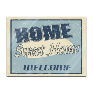 Glasbild - Home sweet Home, Größe:80 x 60 cm