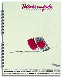 Polenta Magenta. Ein KunstKochbuch