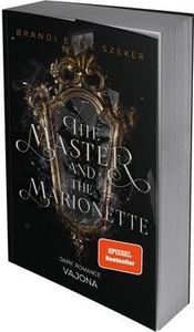 The Master and The Marionette (The Pawn and The Puppet 2)
