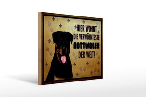 Holzschild Spruch 40x30cm Hund hier wohnt die Rottweiler