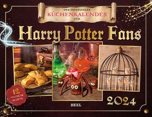 Der inoffizielle Küchenkalender für Harry Potter Fans 2024