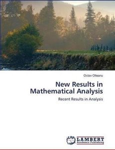 New Results in Mathematical Analysis