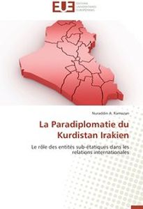 La Paradiplomatie du Kurdistan Irakien