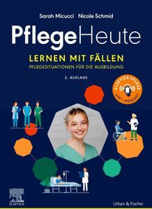 Pflege Heute, Lernen mit Fällen