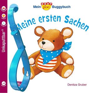 Baby Pixi (unkaputtbar) 67: Mein Baby-Pixi-Buggybuch: Meine ersten Sachen