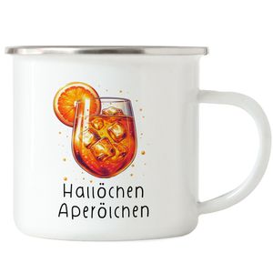 Hallöchen Aperölchen Emaille Tasse Sommer Cocktail JGA Orange Spruch
