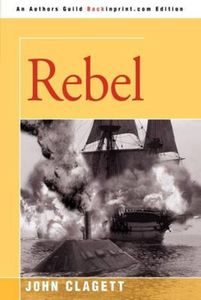 Rebel by Clagett, John New   ,,