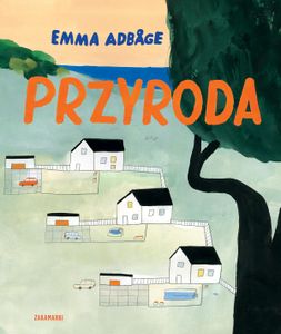 Przyroda - Emma Adbåge (kniha v poľštine)