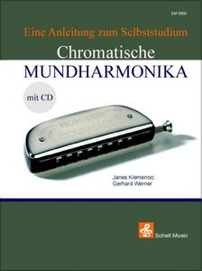 Die Chromatische Mundharmonika, m. Audio-CD