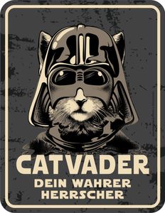 Katze - Catvader - Blech-Schild Spruch - Blechschild - Grösse 17x22 cm