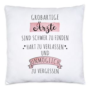 Großartige Ärzte Sind Schwer Zu Finden Kissen Inkl. Füllung Dankeschön Geschenk Hart Zu Vergessen