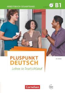 Pluspunkt Deutsch B1: Gesamtband - Arbeitsbuch mit Lösungsbeileger und PagePlayer-App