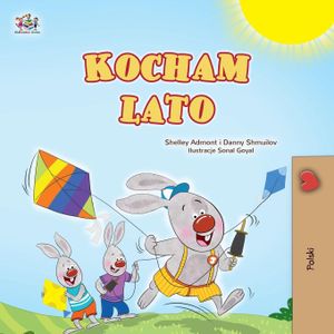I Love Summer (Polish Children's Book)