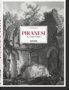 Piranesi. Kompletné leptané diela