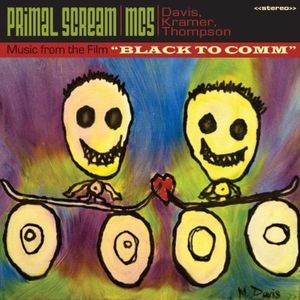 Primal Scream & MC5-Black To Comm-Live In London