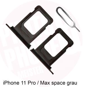 iPhone 11 Pro / Max Sim Karten Halter Adapter Fach Stecker Tray Slot Card Ersatzteil + Nadel Neu Space Grau