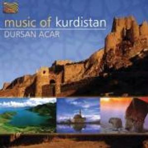 Music Of Kurdistan - Acar