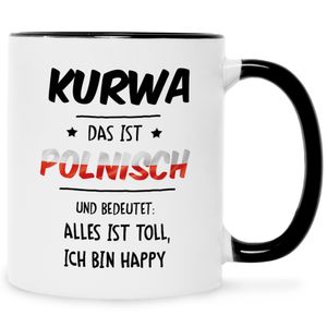 Bedruckte Tasse mit Spruch Alles toll Kurwa : Schwarz & Weiß
