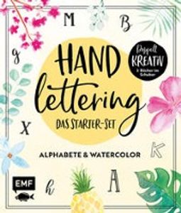Handlettering - Das Starter-Set: Alphabete und Watercolor
