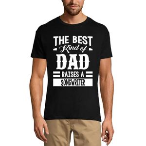 Herren Grafik T-Shirt Die beste Art von Vater erzieht einen Songwriter – The Best Kind Of Dad Raises A Songwriter – Öko-Verantwortlich Vintage