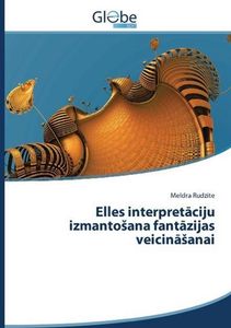 Höllische Interpretationen zur Förderung der Fantasie nutzen