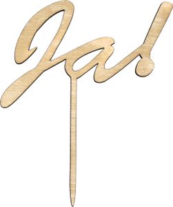 Oblique Unique Torten Kuchen Topper Aufsatz Ja! Holz Deko für Hochzeit JGA Junggesellinnenbaschied Dekoration