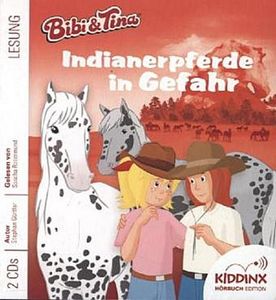 Bibi und Tina - Indianerpferde in Gefahr