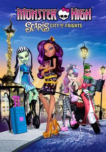Universal Monster High: Scaris, City of Frights, DVD, U, Animation, Family, Tween, 2D, Englisch, Erin Fitzgerald, Kate Higgins, Hank Banks, Celeste Henderson