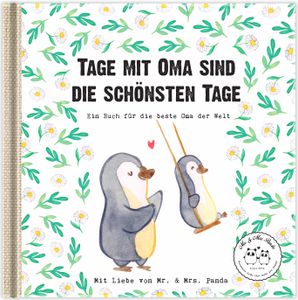 Mr. & Mrs. Panda Geschenkbuch Tage mit Oma sind die schönsten Tage - Weiß - Familie, personalisierte Geschenke, personalisierte Bücher, Geschenke, Opa, Vatertag