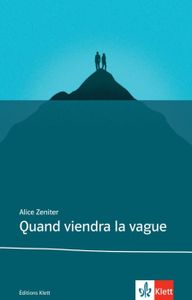Quand viendra la vague Quand viendra la vague