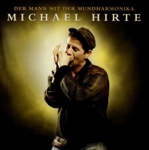 Hirte,Michael-Der Mann mit der Mundharmonika