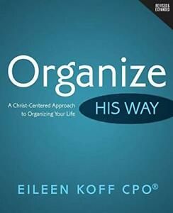 Organize...His Way.by Koff, Eileen New   .