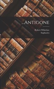 ...Antigone