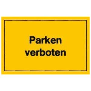 Verbotsschild 400x250mm Parken verboten