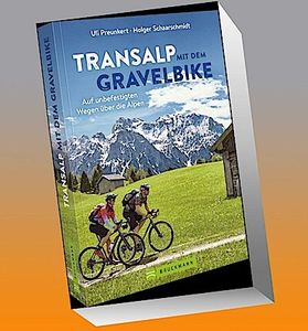 Transalp mit dem Gravelbike