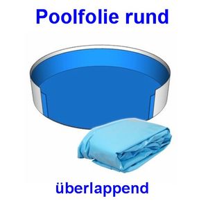 Poolfolie Rund 0,4mm Adriablau überlappend 300 x 90 cm Austauschfolie Innenhülle