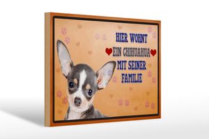 Holzschild Spruch 30x20cm Hund hier wohnt ein Chihuahua