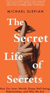 The Secret Life Of Secrets
