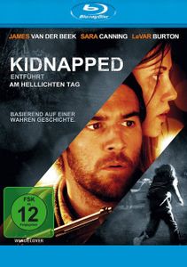 Kidnapped - Entführt am helllichten Tag